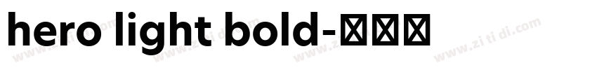 hero light bold字体转换